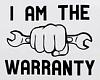 I am the warranty