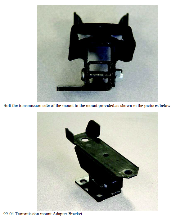 FFR Part #13969   4.6L donor tranny mount adapter